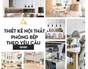 Dịch vụ thiết kế nội thất bếp theo yêu cầu khách hàng