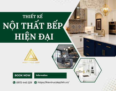 Lưu ý khi thiết kế nội thất bếp hiện đại